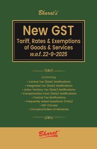 Bharat's - New GST Tariff, Rates & Exemptions of Goods & Services (W.e.f 22-09-2025) - 2025 Edition
